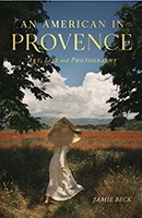 An American in Provence by Jamie Beck