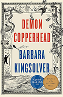 Demon Copperhead by Barbara Kingsolver