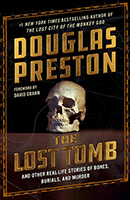 The Lost Tomb by Douglas Preston