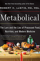 Metabolical by Dr. Robert Lustig