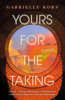 Yours for the Taking by Gabrielle Korn