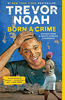 Born a Crime by Trevor Noah