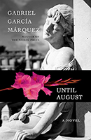 Until August by Gabriel Garcia Marquez