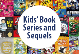 Kids' Book Series and Sequels