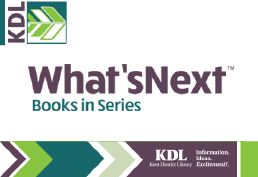 What's Next books in series Kent District Library