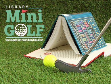 Library Mini Golf Oct. 21 & 22