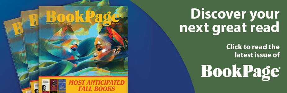 Discover your next great read: click the read the latest issue of BookPage