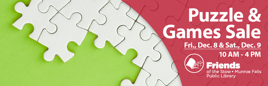 Puzzle and Games Sale December 8 and 9. Click for details