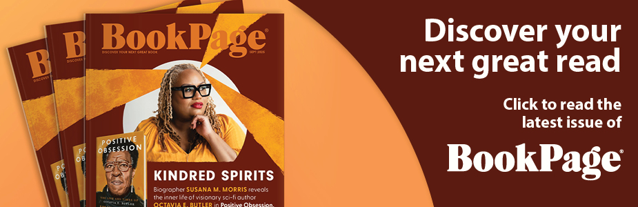 Discover your next great read: click the read the latest issue of BookPage